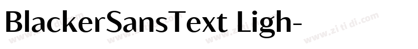 BlackerSansText Ligh字体转换